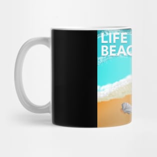 Life's a Beach (Type - 2) - Design Mug